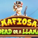 Mafiosa-Dead-or-a-Llama